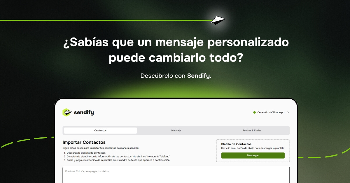 Sendify | La mejor plataforma para enviar mensajes masivos de WhatsApp.